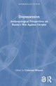 Book cover of: Dispossession. By: Catherine Wanner