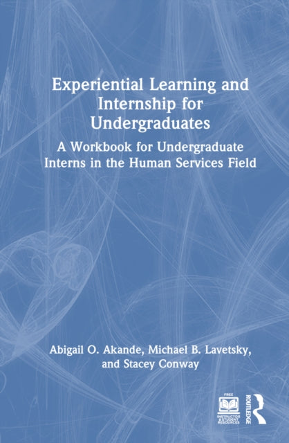 Book cover of: Experiential Learning and Internship for Undergraduates