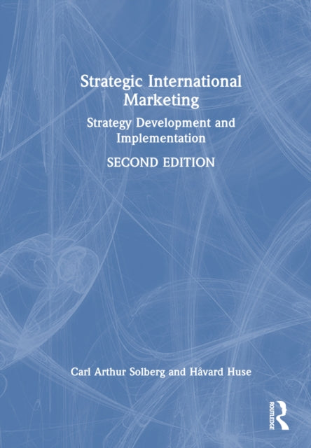 Book cover of: Strategic International Marketing