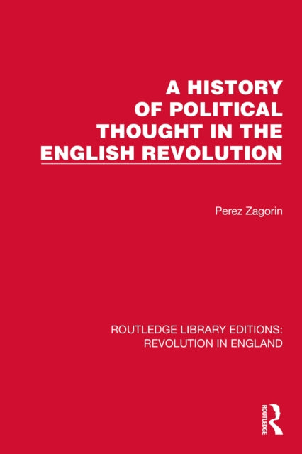 Book cover of: History of Political Thought in the English Revolution. By: Perez Zagorin