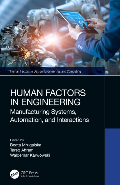 Book cover of: Human Factors in Engineering. By: Beata Mrugalska