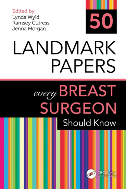 Book cover of: 50 Landmark Papers every Breast Surgeon Should Know