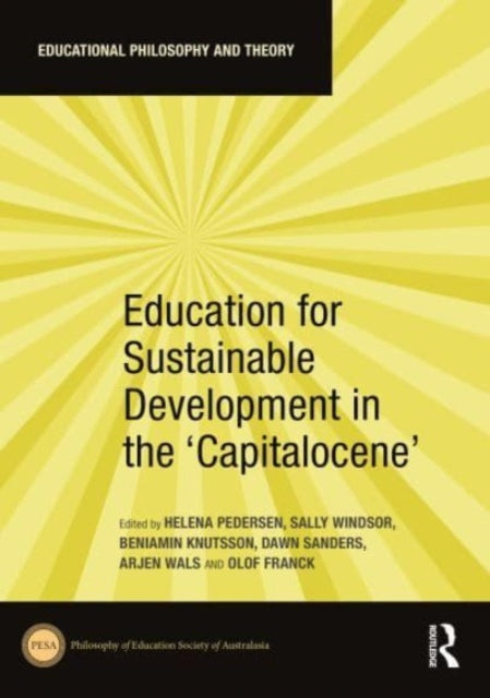 Book cover of: Education for Sustainable Development in the ‘Capitalocene’. By: Helena Pedersen