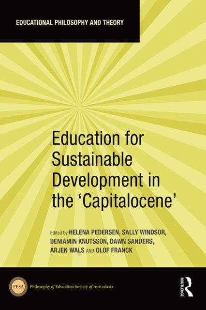 Book cover of: Education for Sustainable Development in the ‘Capitalocene’. By: Helena Pedersen