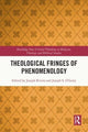Book cover of: Theological Fringes of Phenomenology. By: Joseph Rivera