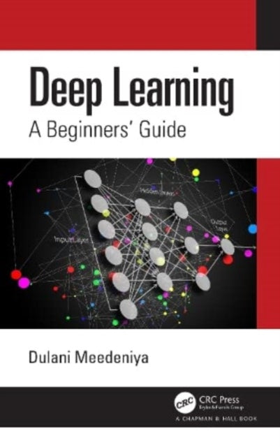 Book cover of: Deep Learning. By: Dulani Meedeniya