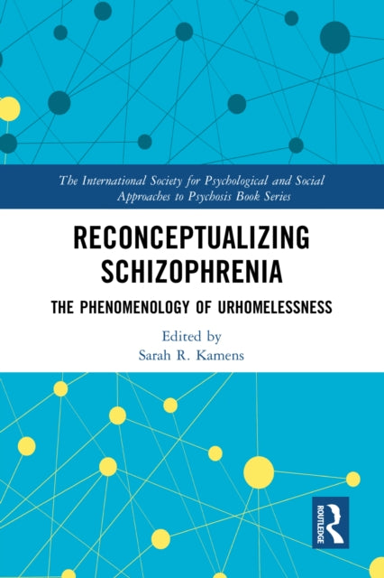 Book cover of: Reconceptualizing Schizophrenia. By: Sarah Kamens