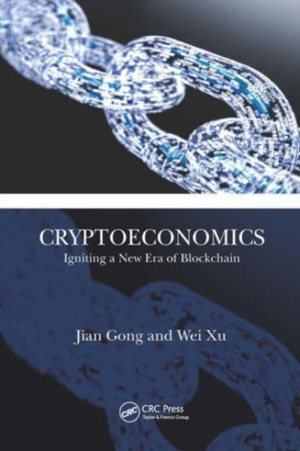 Book cover of: Cryptoeconomics. By: Jian Gong