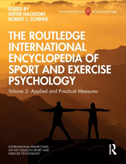 Book cover of: Routledge International Encyclopedia of Sport and Exercise Psychology. By: Dieter Hackfort