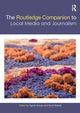 Book cover of: Routledge Companion to Local Media and Journalism. By: Ágnes Gulyás
