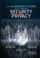 Book cover of: IoT Architect's Guide to Attainable Security and Privacy. By: Damilare D. Fagbemi