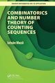 Book cover of: Combinatorics and Number Theory of Counting Sequences. By: Istvan Mezo