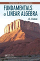 Book cover of: Fundamentals of Linear Algebra. By: J. S. Chahal