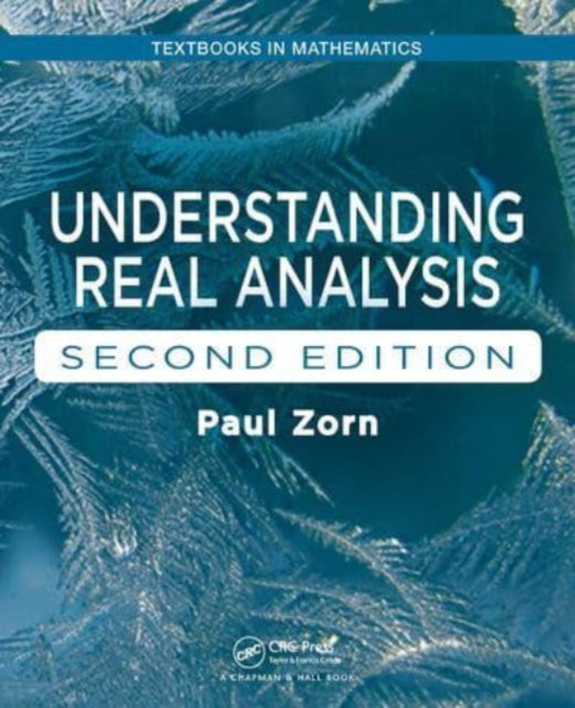 Book cover of: Understanding Real Analysis. By: Paul Zorn