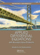 Book cover of: Applied Differential Equations with Boundary Value Problems. By: Vladimir Dobrushkin
