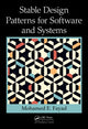 Book cover of: Stable Design Patterns for Software and Systems. By: Mohamed Fayad