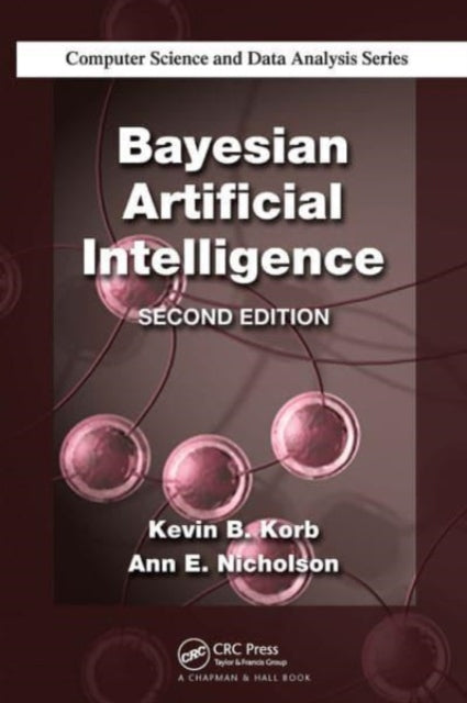Book cover of: Bayesian Artificial Intelligence. By: Kevin B. Korb