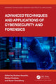 Book cover of: Advanced Techniques and Applications of Cybersecurity and Forensics. By: Keshav Kaushik