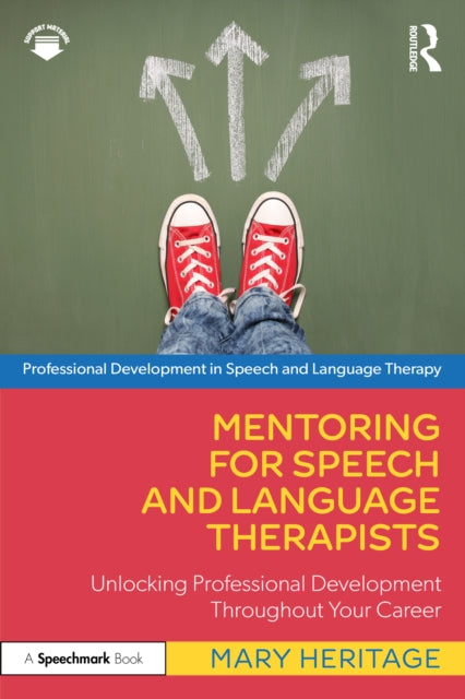 Book cover of: Mentoring for Speech and Language Therapists. By: Mary Heritage