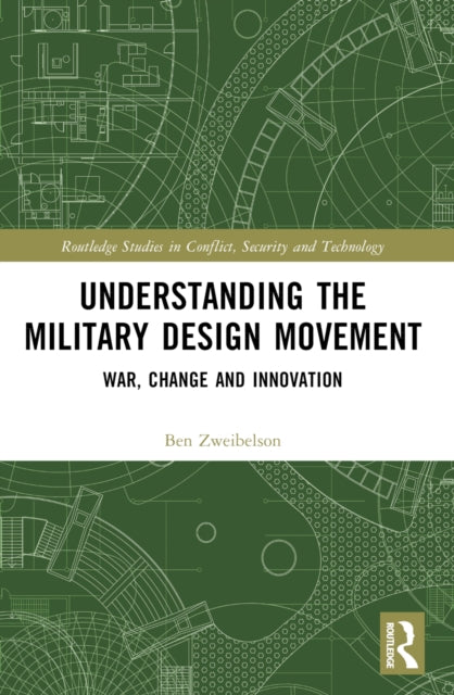 Book cover of: Understanding the Military Design Movement. By: Ben Zweibelson
