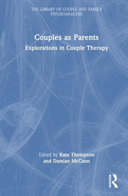 Book cover of: Couples as Parents. By: Kate Thompson
