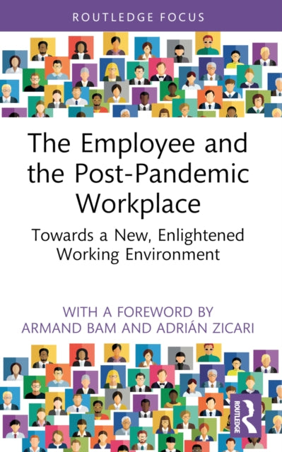 Book cover of: Employee and the Post-Pandemic Workplace. By: Adrián Zicari