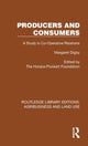 Book cover of: Producers and Consumers. By: Margaret Digby