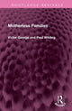 Book cover of: Motherless Families. By: Victor George