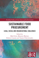 Book cover of: Sustainable Food Procurement. By: Mark Stein