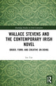 Book cover of: Wallace Stevens and the Contemporary Irish Novel. By: Ian Tan