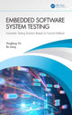 Book cover of: Embedded Software System Testing. By: Yongfeng Yin