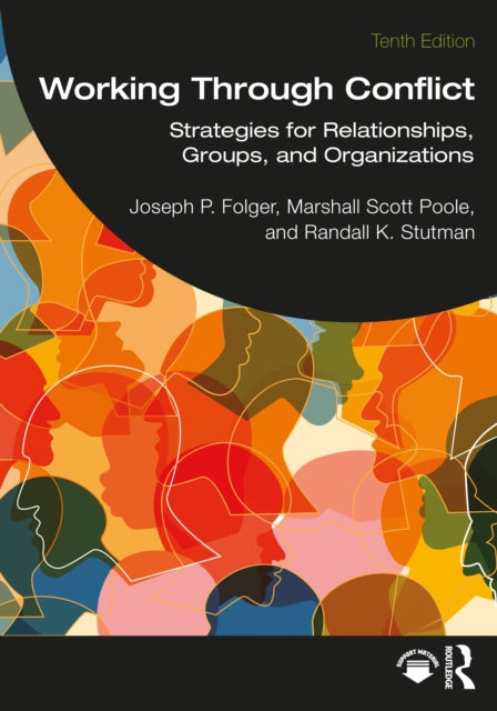 Book cover of: Working Through Conflict. By: Joseph P. Folger