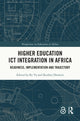 Book cover of: Higher Education ICT Integration in Africa. By: Ke Yu