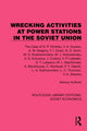 Book cover of: Wrecking Activities at Power Stations in the Soviet Union. By: Nikolai Petrovich Vitvitskii
