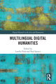 Book cover of: Multilingual Digital Humanities. By: Lorella Viola