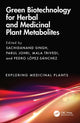Book cover of: Green Biotechnology for Herbal and Medicinal Plant Metabolites. By: Sachidanand Singh