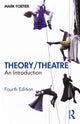 Book cover of: Theory/Theatre. By: Mark Fortier