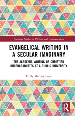 Evangelical Writing in a Secular Imaginary