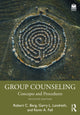 Book cover of: Group Counseling. By: Robert C. Berg