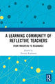 Book cover of: Learning Community of Reflective Teachers. By: Neeraja Raghavan
