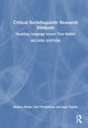 Book cover of: Critical Sociolinguistic Research Methods. By: Monica Heller