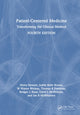 Book cover of: Patient-Centered Medicine. By: Moira Stewart
