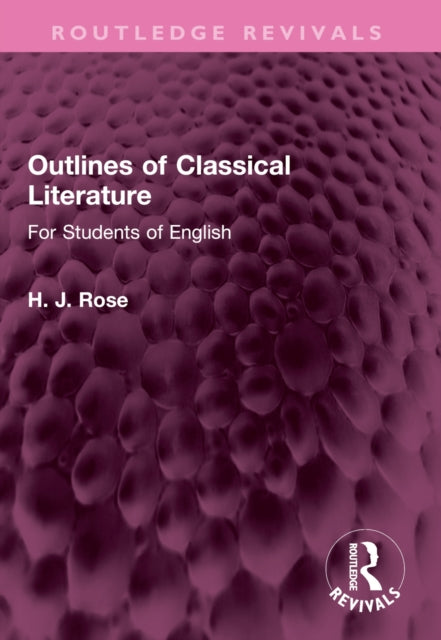 Book cover of: Outlines of Classical Literature