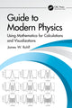 Book cover of: Guide to Modern Physics. By: James W. Rohlf
