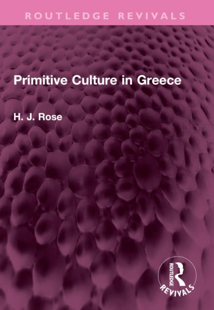 Book cover of: Primitive Culture in Greece