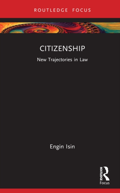 Book cover of: Citizenship. By: Engin F. Isin