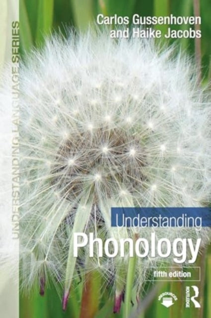 Book cover of: Understanding Phonology. By: Carlos Gussenhoven