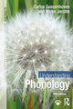 Book cover of: Understanding Phonology. By: Carlos Gussenhoven