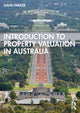 Book cover of: Introduction to Property Valuation in Australia. By: David Parker