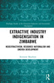 Book cover of: Extractive Industry Indigenisation in Zimbabwe